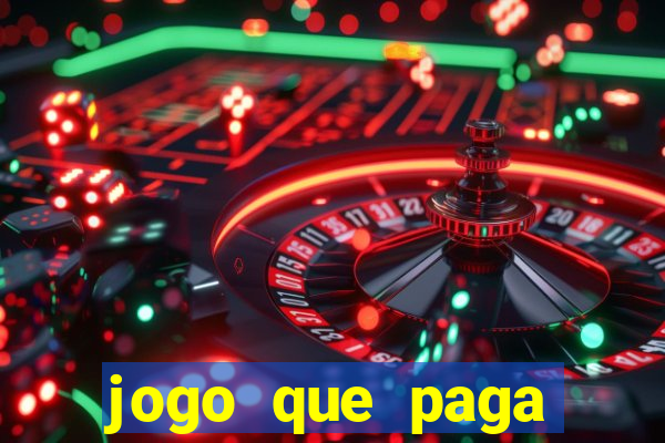 jogo que paga dinheiro sem depositar nada